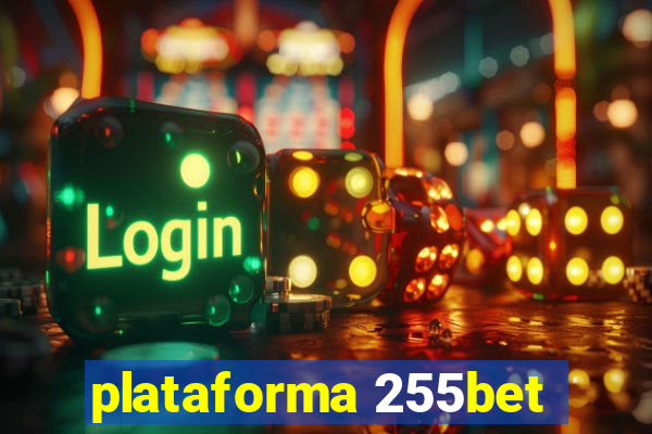 plataforma 255bet